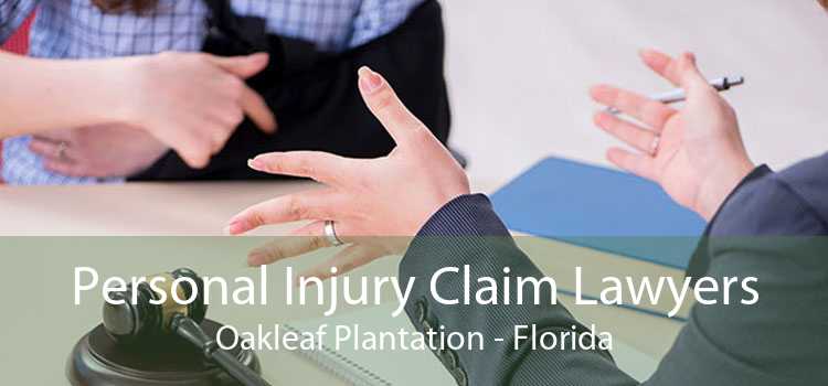 Personal Injury Claim Lawyers Oakleaf Plantation - Florida