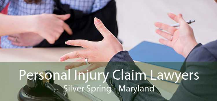 Personal Injury Claim Lawyers Silver Spring - Maryland