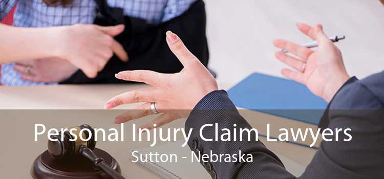 Personal Injury Claim Lawyers Sutton - Nebraska