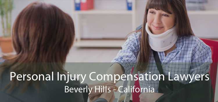 Personal Injury Compensation Lawyers Beverly Hills - California