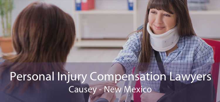 Personal Injury Compensation Lawyers Causey - New Mexico