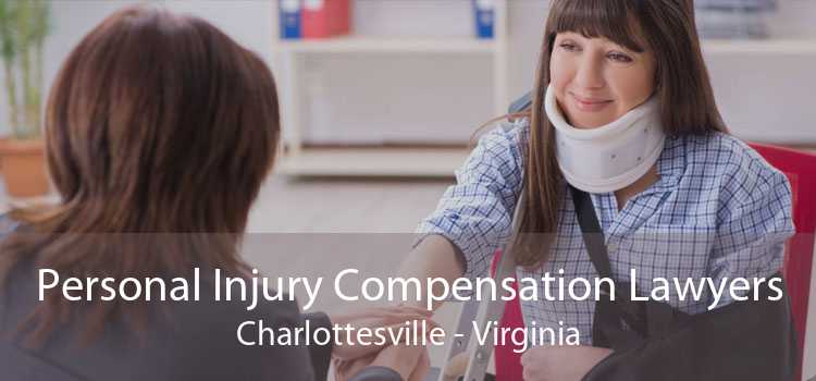 Personal Injury Compensation Lawyers Charlottesville - Virginia