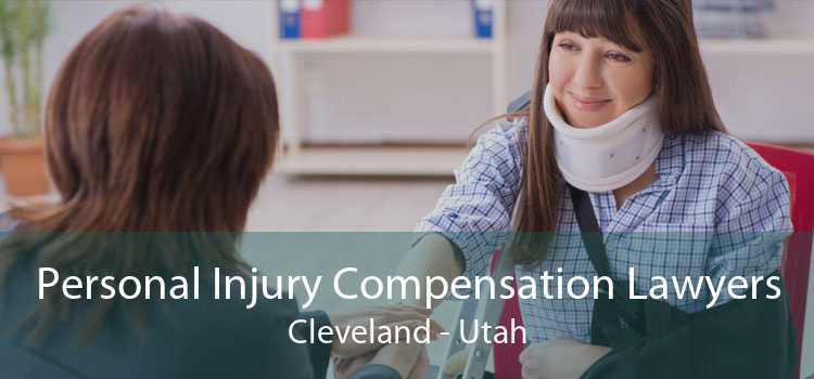 Personal Injury Compensation Lawyers Cleveland - Utah