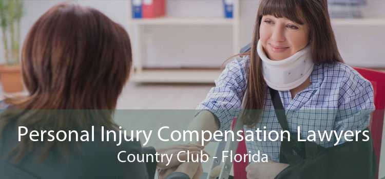 Personal Injury Compensation Lawyers Country Club - Florida