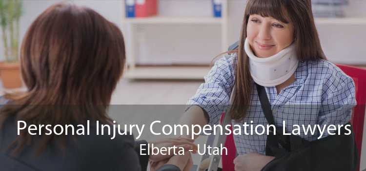 Personal Injury Compensation Lawyers Elberta - Utah