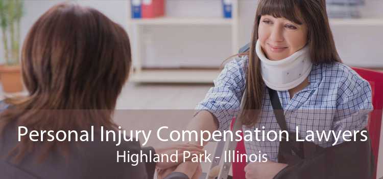 Personal Injury Compensation Lawyers Highland Park - Illinois