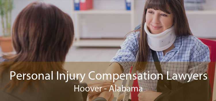 Personal Injury Compensation Lawyers Hoover - Alabama