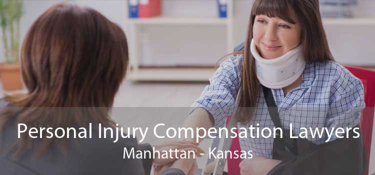 Personal Injury Compensation Lawyers Manhattan - Kansas