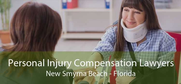 Personal Injury Compensation Lawyers New Smyrna Beach - Florida