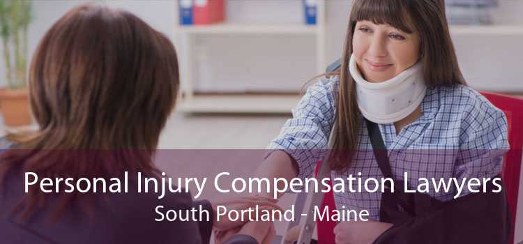 Personal Injury Compensation Lawyers South Portland - Maine