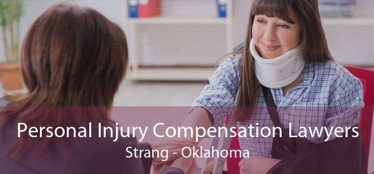 Personal Injury Compensation Lawyers Strang - Oklahoma