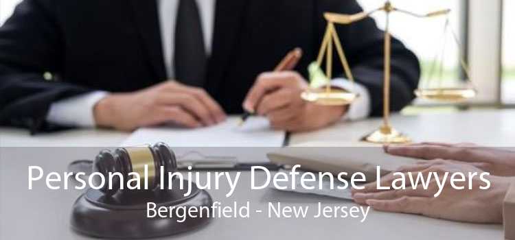 Personal Injury Defense Lawyers Bergenfield - New Jersey