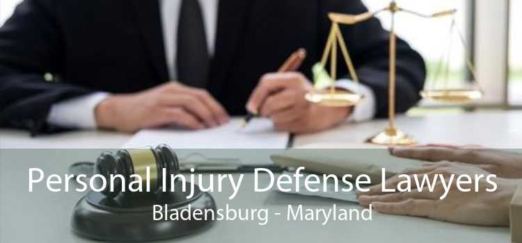 Personal Injury Defense Lawyers Bladensburg - Maryland