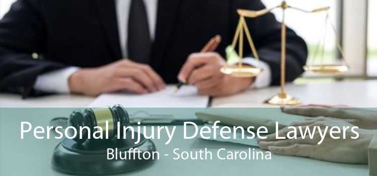 Personal Injury Defense Lawyers Bluffton - South Carolina