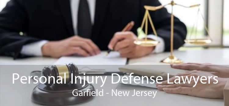 Personal Injury Defense Lawyers Garfield - New Jersey