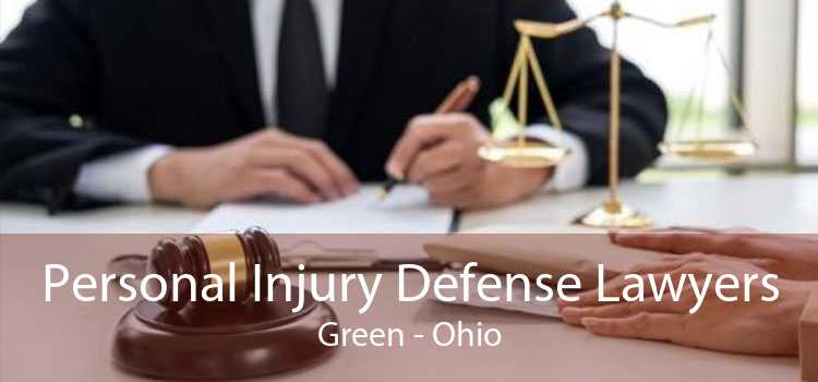 Personal Injury Defense Lawyers Green - Ohio