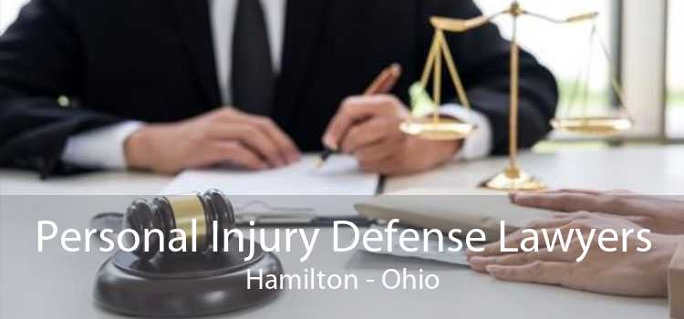 Personal Injury Defense Lawyers Hamilton - Ohio