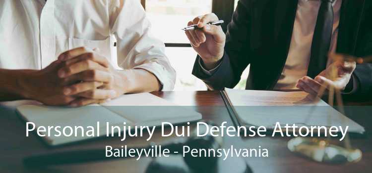 Personal Injury Dui Defense Attorney Baileyville - Pennsylvania