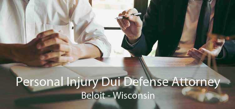 Personal Injury Dui Defense Attorney Beloit - Wisconsin