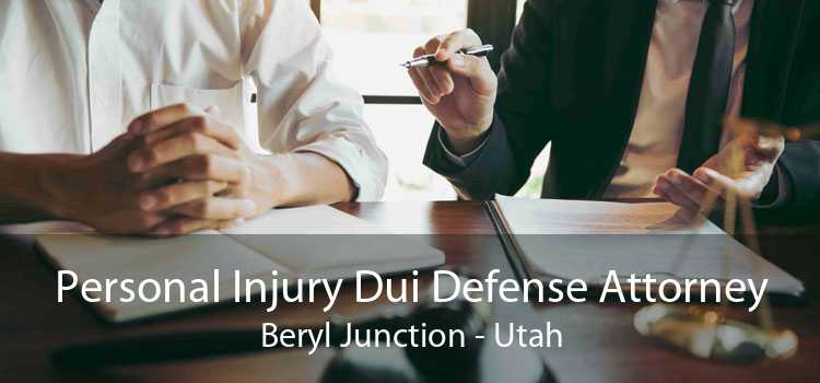 Personal Injury Dui Defense Attorney Beryl Junction - Utah