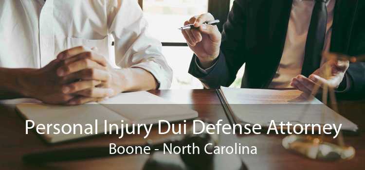 Personal Injury Dui Defense Attorney Boone - North Carolina