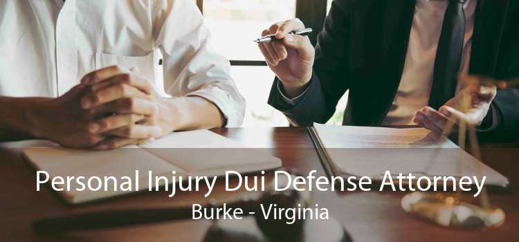 Personal Injury Dui Defense Attorney Burke - Virginia