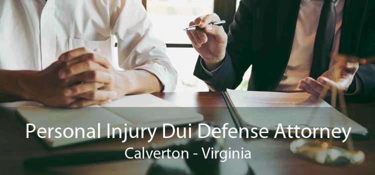 Personal Injury Dui Defense Attorney Calverton - Virginia