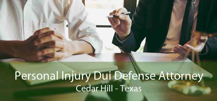 Personal Injury Dui Defense Attorney Cedar Hill - Texas