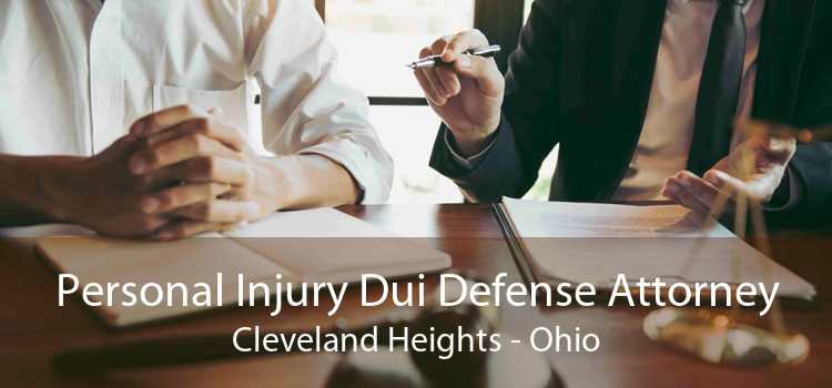 Personal Injury Dui Defense Attorney Cleveland Heights - Ohio