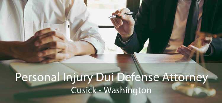 Personal Injury Dui Defense Attorney Cusick - Washington