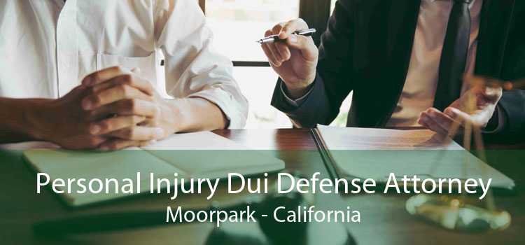 Personal Injury Dui Defense Attorney Moorpark - California