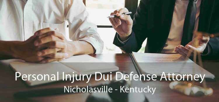 Personal Injury Dui Defense Attorney Nicholasville - Kentucky