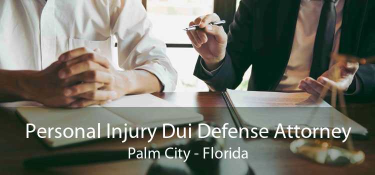 Personal Injury Dui Defense Attorney Palm City - Florida