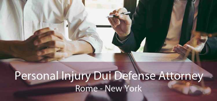 Personal Injury Dui Defense Attorney Rome - New York