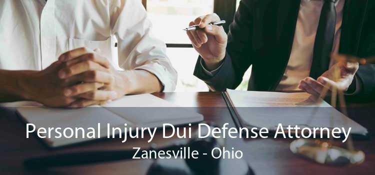 Personal Injury Dui Defense Attorney Zanesville - Ohio