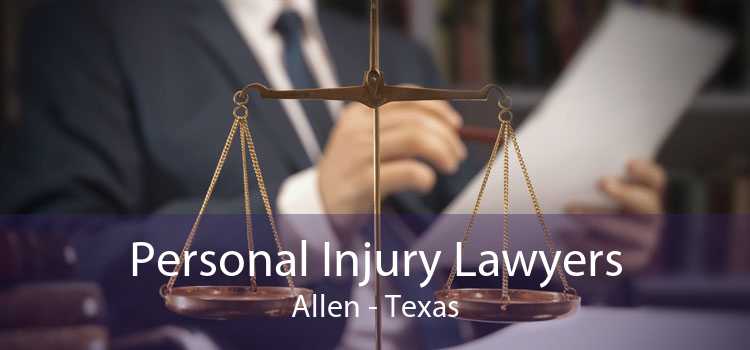 Personal Injury Lawyers Allen - Texas