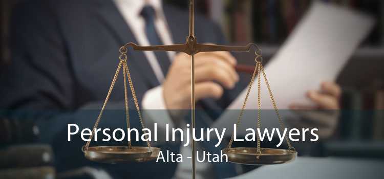 Personal Injury Lawyers Alta - Utah