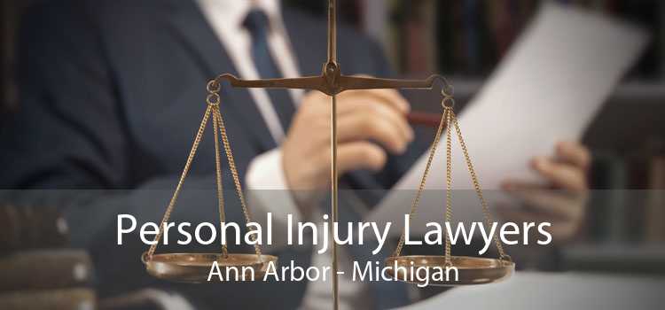 Personal Injury Lawyers Ann Arbor - Michigan