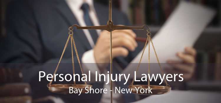 Personal Injury Lawyers Bay Shore - New York