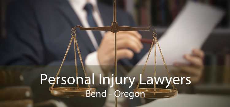 Personal Injury Lawyers Bend - Oregon