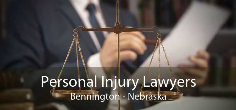 Personal Injury Lawyers Bennington - Nebraska