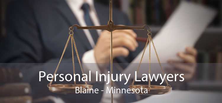 Personal Injury Lawyers Blaine - Minnesota