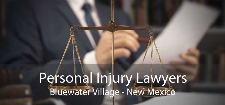 Personal Injury Lawyers Bluewater Village - New Mexico