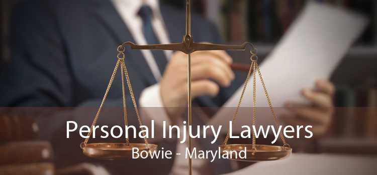 Personal Injury Lawyers Bowie - Maryland