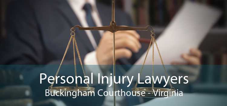 Personal Injury Lawyers Buckingham Courthouse - Virginia