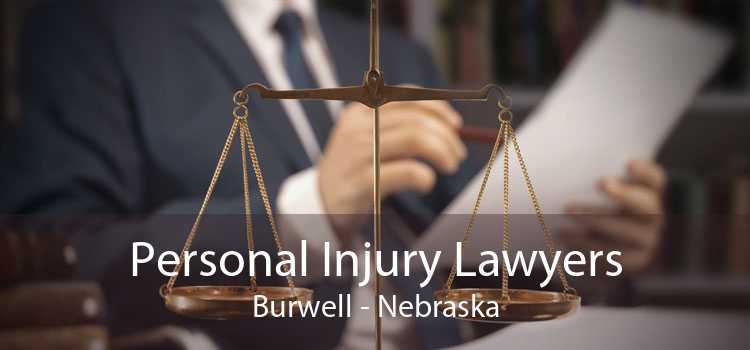 Personal Injury Lawyers Burwell - Nebraska