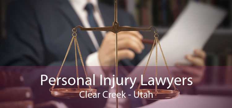 Personal Injury Lawyers Clear Creek - Utah