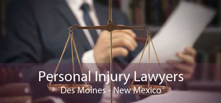 Personal Injury Lawyers Des Moines - New Mexico