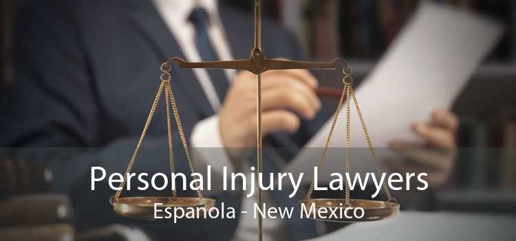 Personal Injury Lawyers Espanola - New Mexico