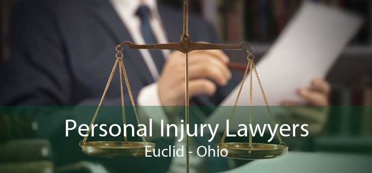 Personal Injury Lawyers Euclid - Ohio